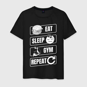 Мужская футболка хлопок с принтом Eat Sleep Gym Repeat в Новосибирске, 100% хлопок | прямой крой, круглый вырез горловины, длина до линии бедер, слегка спущенное плечо. | Тематика изображения на принте: eat sleep | gym repeat | бодибилдинг | качалка | мотивация | спорт | фитнес