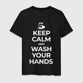Мужская футболка хлопок с принтом Keep Calm and Wash Your Hands в Новосибирске, 100% хлопок | прямой крой, круглый вырез горловины, длина до линии бедер, слегка спущенное плечо. | Тематика изображения на принте: keep calm | защита | коронавирус | мойте руки | самоизоляция | стоп ковид