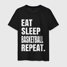 Мужская футболка хлопок с принтом EAT SLEEP BASKETBALL REPEAT в Новосибирске, 100% хлопок | прямой крой, круглый вырез горловины, длина до линии бедер, слегка спущенное плечо. | Тематика изображения на принте: basketball | bulls.miami | cavaliers | chicago | cleveland | clippers | eat | lakers | los angeles | nba | repeat | sleep | sport | sports | баскетбол | нба | спорт
