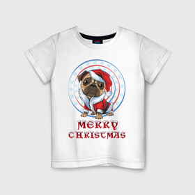 Детская футболка хлопок с принтом Мопс. Pug в Новосибирске, 100% хлопок | круглый вырез горловины, полуприлегающий силуэт, длина до линии бедер | 2021 | xmas | гитара | лось | мопс | новый год | олень | рождество | рок | рокенрол | рокенрольщик | санта | санта клаус | собака