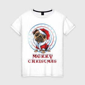 Женская футболка хлопок с принтом Мопс. Pug в Новосибирске, 100% хлопок | прямой крой, круглый вырез горловины, длина до линии бедер, слегка спущенное плечо | 2021 | xmas | гитара | лось | мопс | новый год | олень | рождество | рок | рокенрол | рокенрольщик | санта | санта клаус | собака