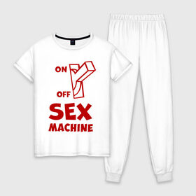 Женская пижама хлопок с принтом Секс машина в Новосибирске, 100% хлопок | брюки и футболка прямого кроя, без карманов, на брюках мягкая резинка на поясе и по низу штанин | надписи | приколы | юмор