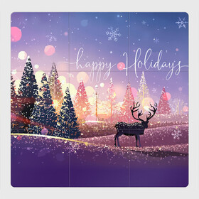 Магнитный плакат 3Х3 с принтом Счастливых праздников в Новосибирске, Полимерный материал с магнитным слоем | 9 деталей размером 9*9 см | christmas | deer | holiday | landscape | new year | snow | trees | winter | елки | зима | новый год | олень | пейзаж | праздник | рождество | снег