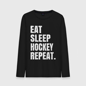Мужской лонгслив хлопок с принтом EAT SLEEP HOCKEY REPEAT в Новосибирске, 100% хлопок |  | boston | bruins | capitals | detroit | eat | eat sleep hockey repeat | hockey | nhl | penguins | pittsburgh | red wings | repeat | sleep | washington | вашингтон кэпиталз | нхл | питтсбург пингвинз | хокей | хоккей