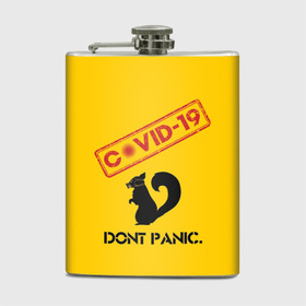 Фляга с принтом Dont Panic (covid-19) в Новосибирске, металлический корпус | емкость 0,22 л, размер 125 х 94 мм. Виниловая наклейка запечатывается полностью | Тематика изображения на принте: 19 | covid | covid 19 | dont | home | ncov | panic | stay | антивирус | антикоронавирус | без | белка | вирус | дома | ковид | корона | коронавирус | мой | оставайся | паники | руки | сиди