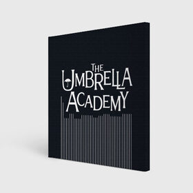 Холст квадратный с принтом Umbrella Academy в Новосибирске, 100% ПВХ |  | 5 | academy umbrella | cha cha | diego | hazel | klaus | vanya | академия амбрелла | ваня харгривз | диего | пятый | харгривз | хейзел | хейзел и чача | чача