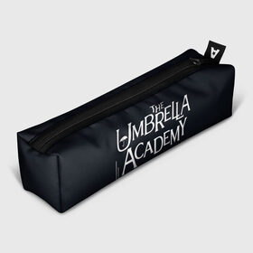 Пенал 3D с принтом Umbrella Academy в Новосибирске, 100% полиэстер | плотная ткань, застежка на молнии | 5 | academy umbrella | cha cha | diego | hazel | klaus | vanya | академия амбрелла | ваня харгривз | диего | пятый | харгривз | хейзел | хейзел и чача | чача
