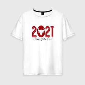 Женская футболка хлопок Oversize с принтом Новый 2021 год в Новосибирске, 100% хлопок | свободный крой, круглый ворот, спущенный рукав, длина до линии бедер
 | 