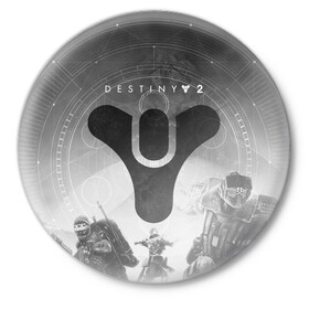 Значок с принтом DESTINY в Новосибирске,  металл | круглая форма, металлическая застежка в виде булавки | beyond light | destiny | destiny 2 | дестини | игры