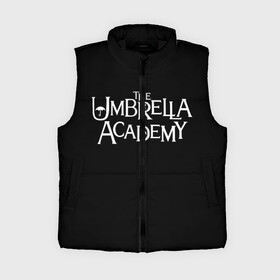 Женский жилет утепленный 3D с принтом umbrella academy в Новосибирске,  |  | academy | umbrella | umbrella academy | адам годли | академия | академия амбрелла | амбрелла | дэвид кастанеда | колм фиори | кэмерон бриттон | мэри джей блайдж
джон магаро | роберт шиэн | том хоппер | эллиот пейдж