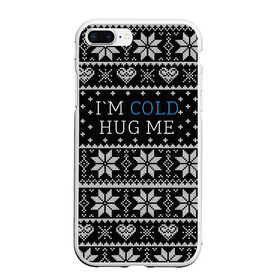 Чехол для iPhone 7Plus/8 Plus матовый с принтом I`m cold hug me в Новосибирске, Силикон | Область печати: задняя сторона чехла, без боковых панелей | Тематика изображения на принте: иностранные | любовь | меня | мне | надпись | новогодний свитер | новый год | обними | объятия | прикольные | рождественский свитер | свитер | слова | текст | холодно | цитата