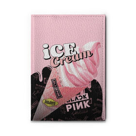Обложка для автодокументов с принтом BLACKPINK ICE CREAM в Новосибирске, натуральная кожа |  размер 19,9*13 см; внутри 4 больших “конверта” для документов и один маленький отдел — туда идеально встанут права | Тематика изображения на принте: black pink | blackpink | ice cream | k pop | блэкпинк | дженни | джису | к поп | лиса | розэ