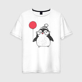 Женская футболка хлопок Oversize с принтом Смешной пингвин с шариком в Новосибирске, 100% хлопок | свободный крой, круглый ворот, спущенный рукав, длина до линии бедер
 | 