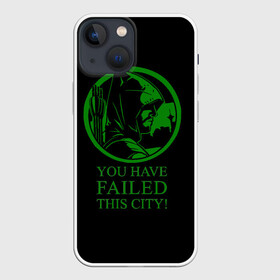 Чехол для iPhone 13 mini с принтом Стрела в Новосибирске,  |  | netflix | oliver queen | the arrow | vigilante | you have faled this sity | зеленая стрела | капюшон | лучник | мститель | нетфликс | оливен квин | сериал стрела | супергерой