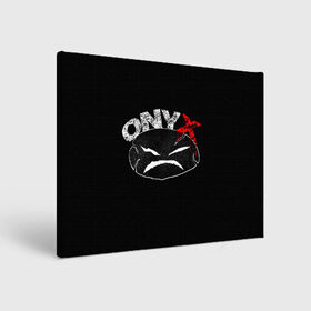 Холст прямоугольный с принтом Onyx в Новосибирске, 100% ПВХ |  | Тематика изображения на принте: fredro starr | onyx | rap | sonny seeza | sticky fingaz | оникс | рэп