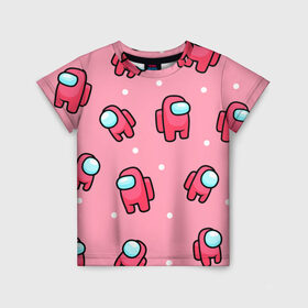 Детская футболка 3D с принтом Among Us - Розовый цвет в Новосибирске, 100% гипоаллергенный полиэфир | прямой крой, круглый вырез горловины, длина до линии бедер, чуть спущенное плечо, ткань немного тянется | among us | girl | pink | амонг | девочка | детский | игра | мультяшный | паттерн | розовый | узор | эмонг ас