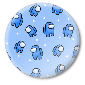 Значок с принтом Among Us - Синий цвет в Новосибирске,  металл | круглая форма, металлическая застежка в виде булавки | among us | boy | амонг | детский | игра | мальчикам | мультяшный | паттерн | синий | сыну | узор | эмонг ас
