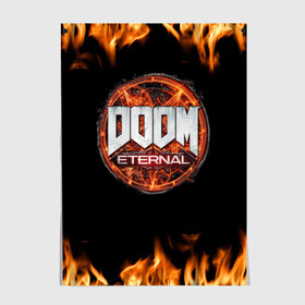 Постер с принтом DOOM Eternal в Новосибирске, 100% бумага
 | бумага, плотность 150 мг. Матовая, но за счет высокого коэффициента гладкости имеет небольшой блеск и дает на свету блики, но в отличии от глянцевой бумаги не покрыта лаком | doom eternal | дум | игра | компьютерная | логотип | надпись | огненный | огонь | подарок | пожар | символ | фанату | черный