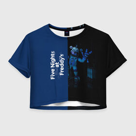 Женская футболка Crop-top 3D с принтом Five Nights At Freddy в Новосибирске, 100% полиэстер | круглая горловина, длина футболки до линии талии, рукава с отворотами | 5 ночей с фредди | five nights at freddys | fnaf | игра | игрок | книга | логотип | пиццерия | подарок | половина | синий | страшилка | фнаф | фредди