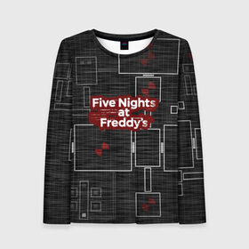 Женский лонгслив 3D с принтом Five Nights At Freddy в Новосибирске, 100% полиэстер | длинные рукава, круглый вырез горловины, полуприлегающий силуэт | 5 ночей с фредди | five nights at freddys | fnaf | игра | игрок | книга | логотип | пиццерия | подарок | страшилка | схема | фнаф | фредди