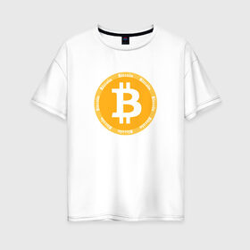 Женская футболка хлопок Oversize с принтом Bitcoin Биткоин в Новосибирске, 100% хлопок | свободный крой, круглый ворот, спущенный рукав, длина до линии бедер
 | bitcoin | btc | биткоин | валюта | деньги | криптовалюта