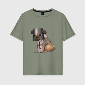 Женская футболка хлопок Oversize с принтом Сэр мопс в Новосибирске, 100% хлопок | свободный крой, круглый ворот, спущенный рукав, длина до линии бедер
 | Тематика изображения на принте: крестоносец | мопс | пёс | собака | тамплиер