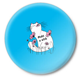 Значок с принтом Загадай желание - Кот в Новосибирске,  металл | круглая форма, металлическая застежка в виде булавки | art | cat | картинка | кот | котик | коты | кошка | цветы