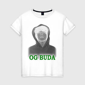 Женская футболка хлопок с принтом OG Buda реп-исполнитель в Новосибирске, 100% хлопок | прямой крой, круглый вырез горловины, длина до линии бедер, слегка спущенное плечо | music | rap | исполнитель реп | музыка | песни | реп