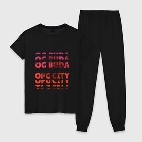 Женская пижама хлопок с принтом OG Buda OPG City Strobe Effect в Новосибирске, 100% хлопок | брюки и футболка прямого кроя, без карманов, на брюках мягкая резинка на поясе и по низу штанин | buda | budek | city | gang | hip hop | lil buda | merch | music | og buda merch | og buda мерч | opg | банда | буда | григорий | диибо | лил буда | лого | ляхов | мерч | музыка | о джи | оджи | опг | реп | рэп | сити | стробоскоп | строуб | тек