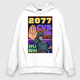 Мужское худи Oversize хлопок с принтом Retro Cyberpunk в Новосибирске, френч-терри — 70% хлопок, 30% полиэстер. Мягкий теплый начес внутри —100% хлопок | боковые карманы, эластичные манжеты и нижняя кромка, капюшон на магнитной кнопке | 2077 | cyber punk | cyberpunk | retro | tegunvteg | будущее | кибер панк | киберпанк | ретро | робот | хлопок