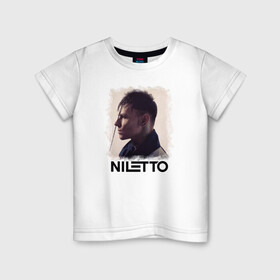 Детская футболка хлопок с принтом NILETTO в Новосибирске, 100% хлопок | круглый вырез горловины, полуприлегающий силуэт, длина до линии бедер | niletto | данил прытков | даня | музыка | нилетто | тату | шоу