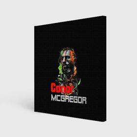 Холст квадратный с принтом McGregor в Новосибирске, 100% ПВХ |  | conor mcgregor | conor mcgregor lettering | fighter | ireland | irish flag | print conor mcgregor | ufc | ufc fighter | боец | боец ufc | ирландия | ирландский флаг | конор макгрегор | надпись конор макгрегор | принт конор макгрегор