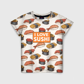 Детская футболка 3D с принтом I love sushi Я люблю суши в Новосибирске, 100% гипоаллергенный полиэфир | прямой крой, круглый вырез горловины, длина до линии бедер, чуть спущенное плечо, ткань немного тянется | japan | japanese | виды суши | гункан | гунканы | икра | красная икра | красная рыба | креветка | лосось | маки | нигири | омлет | паттерн | ролл | роллы | сашими | суси | узор | фастфуд | форель | футомаки