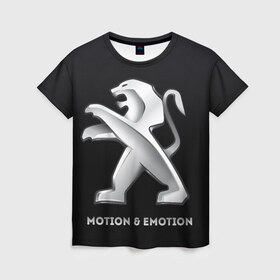 Женская футболка 3D с принтом Motion & Emotion в Новосибирске, 100% полиэфир ( синтетическое хлопкоподобное полотно) | прямой крой, круглый вырез горловины, длина до линии бедер | auto | emotion | motion | peugeot | sport | авто | лого | логотип | пежо | пижо | спорт