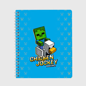 Тетрадь с принтом Minecraft CHICKEN JOCKEY в Новосибирске, 100% бумага | 48 листов, плотность листов — 60 г/м2, плотность картонной обложки — 250 г/м2. Листы скреплены сбоку удобной пружинной спиралью. Уголки страниц и обложки скругленные. Цвет линий — светло-серый
 | minecraft | алекс | белый | блоки | ведьма | взрывчатка | визера | волк | гаст | добывать | дракон | зеленый куб | зомби | игра | крафт | крипер | кубики | лошадка | майн | майнкрафт | манкрафт | овечка | оцелот