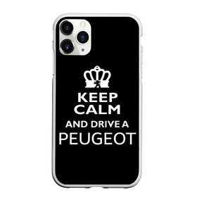 Чехол для iPhone 11 Pro Max матовый с принтом Drive a Peugeot! в Новосибирске, Силикон |  | car | keep calm | peugeot | авто | автомобиль | водитель | гонщик | королевский | король | корона | лев | любитель | марка | машина | пежо | подарок | рейсер | сохраняй спокойствие | тачка