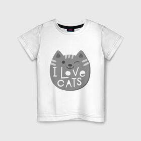 Детская футболка хлопок с принтом I love cats в Новосибирске, 100% хлопок | круглый вырез горловины, полуприлегающий силуэт, длина до линии бедер | Тематика изображения на принте: animal | cat | i love cats | животное | зверь | кот | кошка | надписи | я люблю кошек
