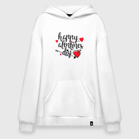 Худи SuperOversize хлопок с принтом Happy Valentines Day в Новосибирске, 70% хлопок, 30% полиэстер, мягкий начес внутри | карман-кенгуру, эластичная резинка на манжетах и по нижней кромке, двухслойный капюшон
 | happy valentines day | heart | holidays | valentines day | день святого валентина | надписи | праздники | сердце