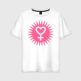 Женская футболка хлопок Oversize с принтом женский символ в Новосибирске, 100% хлопок | свободный крой, круглый ворот, спущенный рукав, длина до линии бедер
 | 8 марта | girl power | весна | девушке | женская сила | женский | мама | подарок | тренд | феминизм | цветы