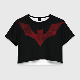 Женская футболка Crop-top 3D с принтом красный бетман в Новосибирске, 100% полиэстер | круглая горловина, длина футболки до линии талии, рукава с отворотами | batman beyond | бетман | бетман будущего | летуячая мышь | мышь