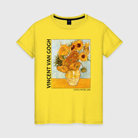 Женская футболка хлопок с принтом Подсолнухи (Винсент Ван Гог) в Новосибирске, 100% хлопок | прямой крой, круглый вырез горловины, длина до линии бедер, слегка спущенное плечо | ван гог | винсент ван гог | желтый | живопись | изобразительное искусство | импрессионизм | искусство | подсолнухи | постимпрессионизм | цветы