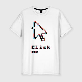 Мужская футболка хлопок Slim с принтом Click me в Новосибирске, 92% хлопок, 8% лайкра | приталенный силуэт, круглый вырез ворота, длина до линии бедра, короткий рукав | click | computer | cursor | glitch | pixel | programming | глитч | клик | компьютер | курсор | пиксель | программирование