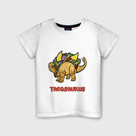 Детская футболка хлопок с принтом Такозавр в Новосибирске, 100% хлопок | круглый вырез горловины, полуприлегающий силуэт, длина до линии бедер | Тематика изображения на принте: динозавр | еда | тако | фастфуд | хипстер