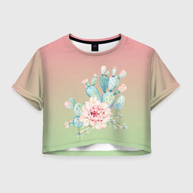 Женская футболка Crop-top 3D с принтом суккулент градиент в Новосибирске, 100% полиэстер | круглая горловина, длина футболки до линии талии, рукава с отворотами | Тематика изображения на принте: акварель | акварельный | весна | кактус | мило | природа | растение | рисунок | суккулент | сукулент | цветение | цветок | цветущий | цветы