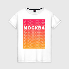 Женская футболка хлопок с принтом Москва в прямоугольнике в Новосибирске, 100% хлопок | прямой крой, круглый вырез горловины, длина до линии бедер, слегка спущенное плечо | города | москва | надписи | путешествие | россия