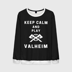 Мужской свитшот 3D с принтом Keep calm and play Valheim в Новосибирске, 100% полиэстер с мягким внутренним слоем | круглый вырез горловины, мягкая резинка на манжетах и поясе, свободная посадка по фигуре | elder | loki | odin | the | thor | valheim | биврёст | валхейм | вальхейм | викинги | всеотец | дракар | древний | древо | ётун | йотун | локи | мира | один | тор | фенир | хель | черный лес | эйктюр