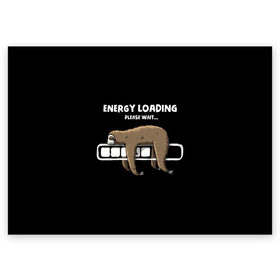 Поздравительная открытка с принтом ENERGY LOADING в Новосибирске, 100% бумага | плотность бумаги 280 г/м2, матовая, на обратной стороне линовка и место для марки
 | animal | energy | loading | please | sloth | tegunvteg | wait | батарейка | загрузка | заряд | зарядка | индикатор | ленивец | надпись | подождите | пожалуйста | прикольная | села | текст | энергия