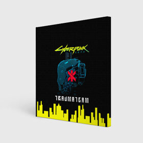 Холст квадратный с принтом TRAUMA TEAM Cyberpunk 2077 в Новосибирске, 100% ПВХ |  | cyberpunk 2077 | hacker | maelstrom | militech | quadra | samurai | sci fi | technology | trauma team | v | будущее | игра | иероглифы | киану ривз | кибер | киберпанк | киборг | киборги | корпорация | лого | милитек | панк | роботы | самурай | т