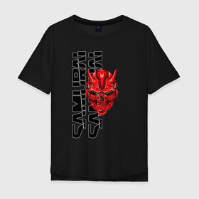 Мужская футболка хлопок Oversize с принтом CYBERPUNK 2077 (samurai) в Новосибирске, 100% хлопок | свободный крой, круглый ворот, “спинка” длиннее передней части | cd project red | cyberpunk 2077 | keanu reeves | samurai | киану ривз | киберпанк 2077 | самураи