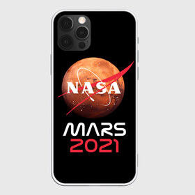 Чехол для iPhone 12 Pro Max с принтом NASA Perseverance в Новосибирске, Силикон |  | Тематика изображения на принте: 2020 | 2021 | 21б | elon | mars | musk | nasa | perseverance | space | spacex | илон | космос | марс | марсоход | маск | наса | настойчивый